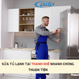 Sửa tủ lạnh tại quận Thanh Khê