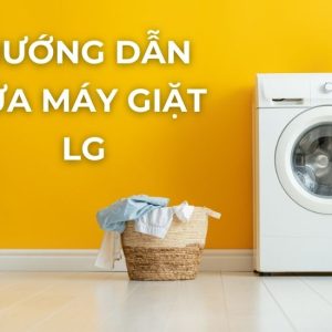 cách sửa máy giặt LG