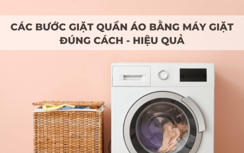 cách giặt đồ bằng máy giặt